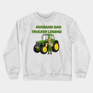 Husband trucker Crewneck Sweatshirt